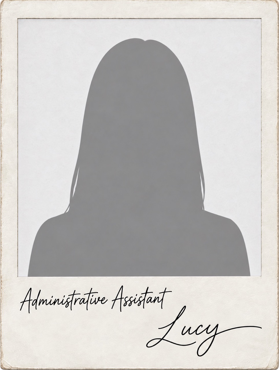 Lucy, Administrative Assistant
